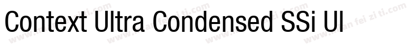 Context Ultra Condensed SSi Ultra Condensed字体转换